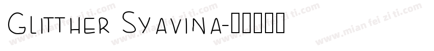 Glitther Syavina字体转换
